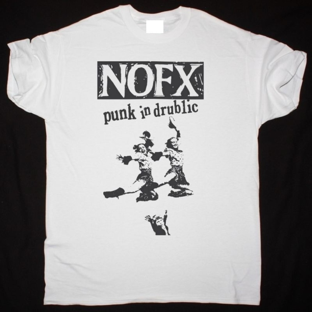 NOFX PUNK IN DRUBLIC - Best Rock T-shirts